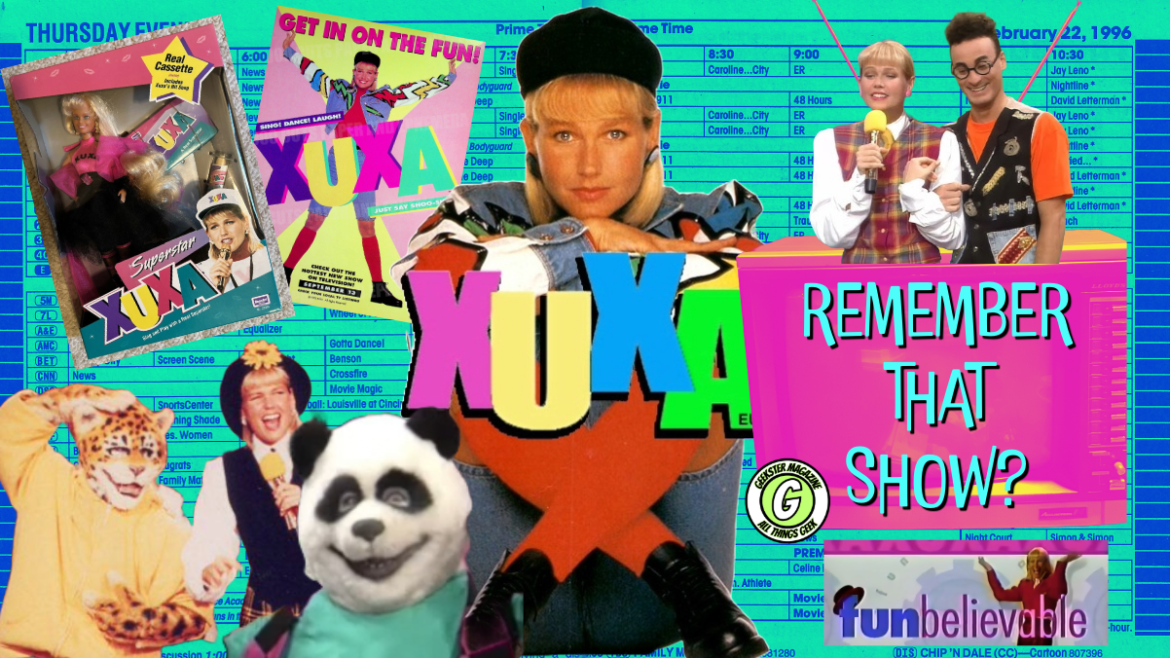 Remember That Show? Episode 21: Xuxa